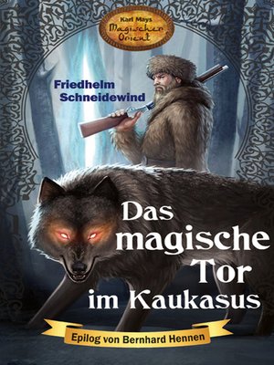 cover image of Das magische Tor im Kaukasus